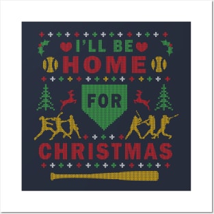 I'll Be Home for Christmas Fast Pitch Softball Ugly Christmas Sweater Party Posters and Art